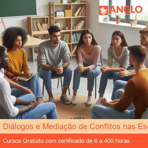 Diálogos e Mediação de Conflitos nas Escolas